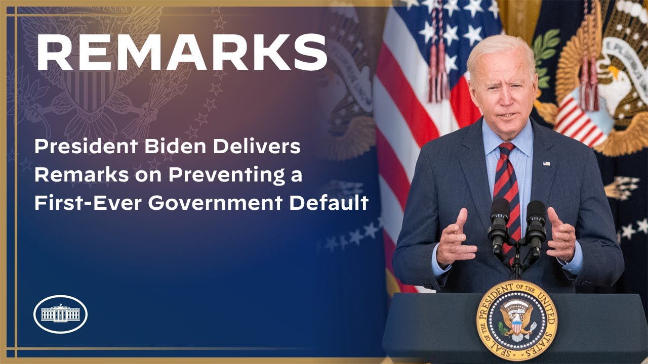 President Biden Delivers Remarks on Preventing a First-Ever Government Default